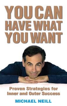 you can have what you want (ebook)-michael neill-9781401919429