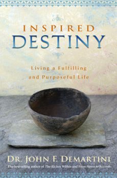 inspired destiny (ebook)-john f. demartini-9781401928629