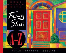 home design with feng shui a-z (ebook)-terah hathryn collins-9781401932329