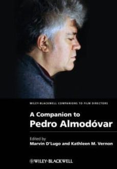 a companion to pedro almodovar-marvin d lugo-kathleen m. vernon-9781405195829