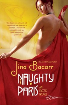 naughty paris (ebook)-jina bacarr-9781408914229