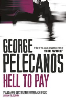 hell to pay-george p. pelecanos-9781409135029