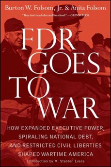 fdr goes to war (ebook)-burton w. folsom-anita folsom-9781439183229