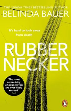 rubbernecker-belinda bauer-9781446465929