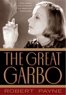 the great garbo (ebook)-robert payne-9781461664529