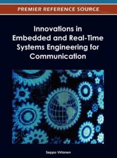 innovations in embedded and real-time systems engineering for communication-9781466609129