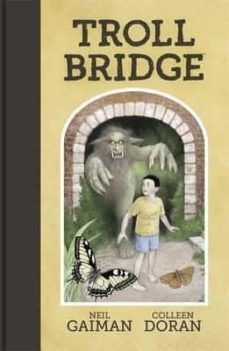 troll bridge-neil gaiman-9781472244529