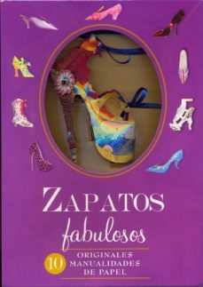zapatos fabulosos: 10 originales manualidades de papel-9781472325129