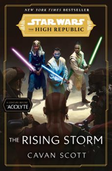 star wars: the rising storm (the high republic) (ebook)-cavan scott-9781473591929