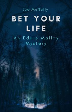 bet your life (ebook)-joe mcnally-9781497713529