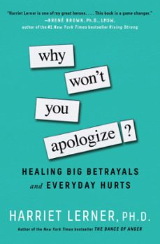 why won't you apologize? (ebook)-harriet lerner-9781501129629