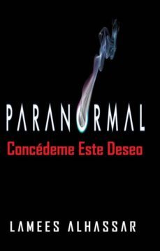 paranormal concedeme este deseo (ebook)-lamees alhassar-9781507169629
