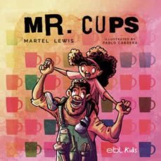 mr. cups-martel lewis-9781524318529