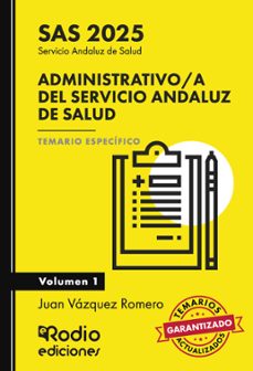 administrativo/a del servicio andaluz de salud. sas 2025. temario especifico. volumen 1 (ebook)-9781524396329