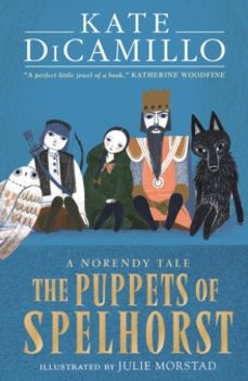 the puppets of spelhorst-kate dicamillo-9781529517729
