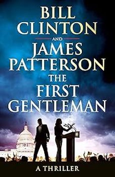 the first gentleman-president bill clinton-james patterson-9781529918229