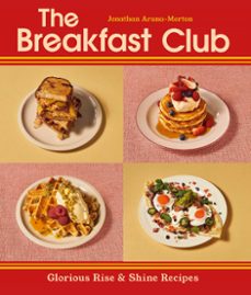 the breakfast club (ebook)-jonathan arana-morton-9781529960129