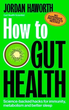 how to gut health (ebook)-jordan haworth-9781529973129