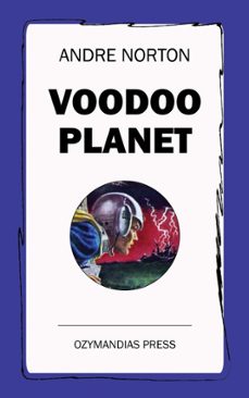 voodoo planet (ebook)-andre norton-9781531288129