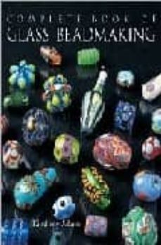 the complete book of glass beadmaking-9781579905729