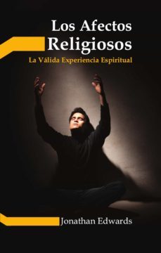 los afectos religiosos (ebook)-jonathan edwards-9781629461229