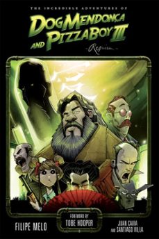 the incredible adventures of dog mendonca and pizzaboy volume 3: requiem (ebook)-filipe melo-9781630084929