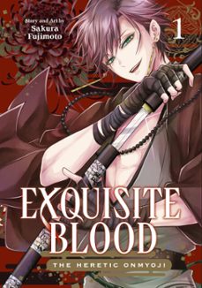 exquisite blood: the heretic onmyoji 01 (ebook)-sakura fujimoto-9781646098729