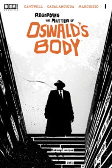 regarding the matter of oswald's body @1 (ebook)-christopher cantwell-9781646685929