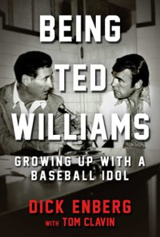 being ted williams (ebook)-dick enberg-tom clavin-9781683582229