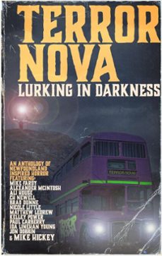 terror nova: lurking in darkness (ebook)-mike hickey-9781774782729