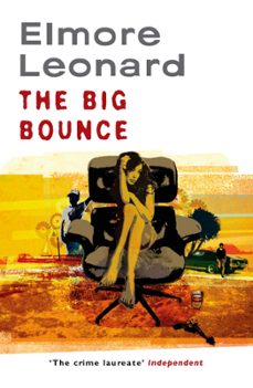 the big bounce-elmore leonard-9781780223629