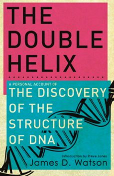 the double helix (ebook)-james watson-9781780225029