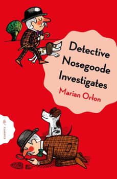 detective nosegoode investigates (ebook)-marian orlon-9781782695929
