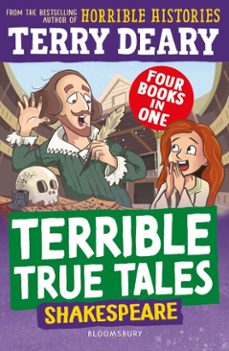 terrible true tales: shakespeare (ebook)-terry deary-9781801998529