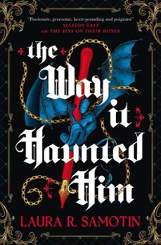 the way it haunted him (ebook)-laura samotin-9781835412329
