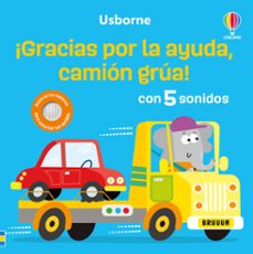¡gracias por tu ayuda, camion grua!-sam taplin-9781836061229