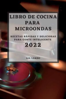 libro de cocina para microondas 2022-9781837892129