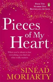 pieces of my heart-sinead moriarty-9781844881529