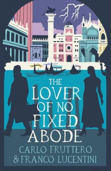 the lover of no fixed abode (ebook)-carlo fruttero-9781913394929