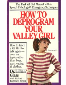 how to deprogram your valley girl (ebook)-lillian glass-9781929873029