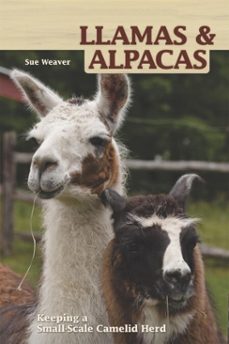 llamas and alpacas (ebook)-sue weaver-9781935484929