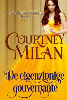 de eigenzinnige gouvernante (ebook)-courtney milan-9781937248529