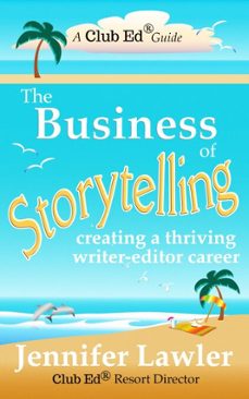 the business of storytelling (ebook)-jennifer lawler-9781940480329