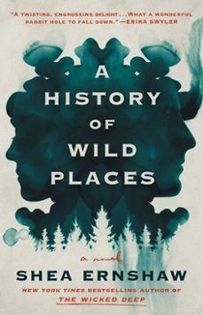 a history of wild places (ebook)-shea ernshaw-9781982164829