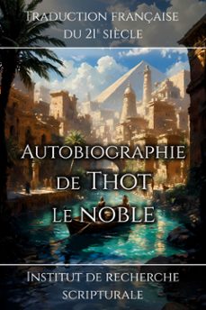autobiographie de thot le noble (ebook)-9781998288229