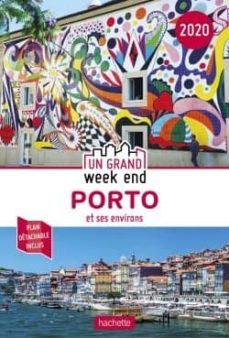 guide un grand week-end a porto 2020-9782017063629