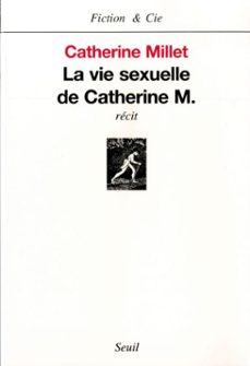 la vie sexuelle de catherine m. (ebook)-catherine millet-9782021010329