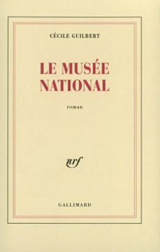 le musee national (ebook)-cecile guilbert-9782072185229
