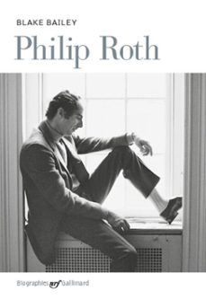 philip roth (ebook)-blake bailey-9782072532429