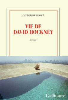 vie de david hockney-9782072753329